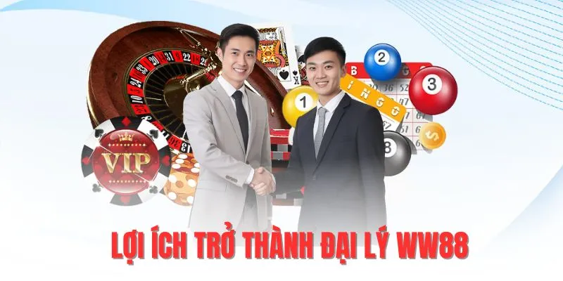 Lợi ích trở thành đối tác của WW88 nhà cái 