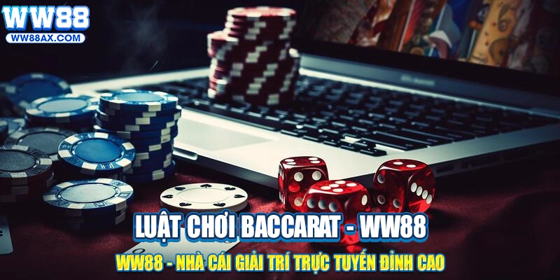 Luật chơi Baccarat bạn phải nhớ