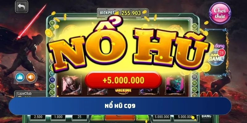 nổ hũ cq9